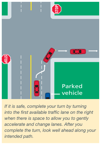 A turn completed into the first available lane on the right, with a later lane change to the intended lane.